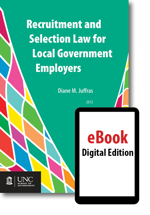 Cover image for Recruitment and Selection Law for Local Government Employers (eBook)