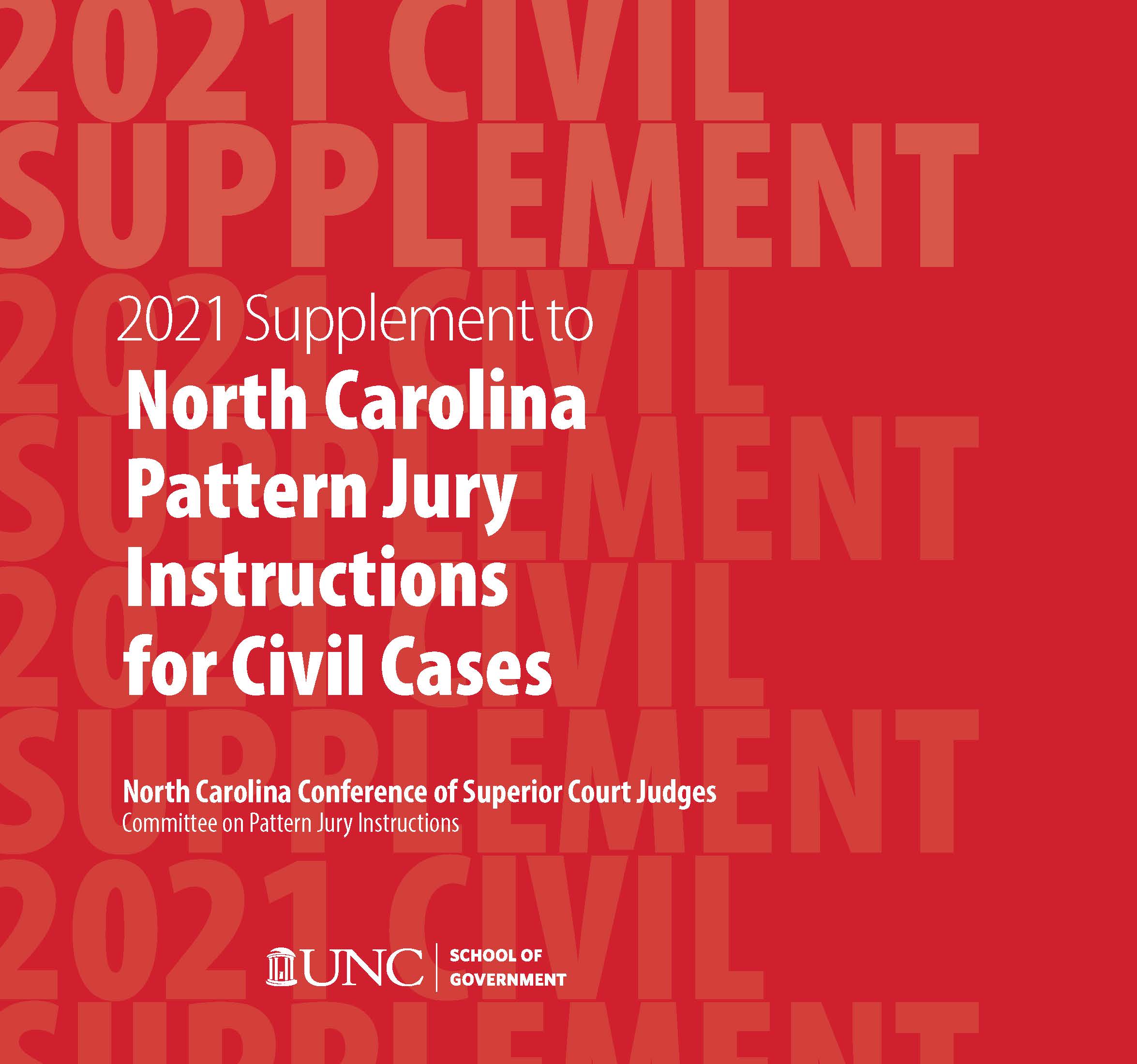 Cover image for 2021 June Supplement to North Carolina Pattern Jury Instructions for Civil Cases