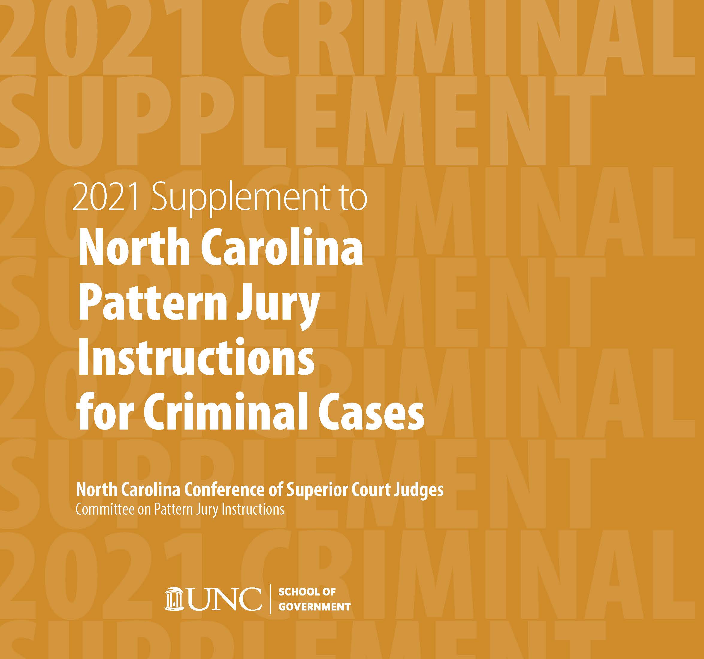 Cover image for June 2021 Supplement to North Carolina Pattern Jury Instructions for Criminal Cases