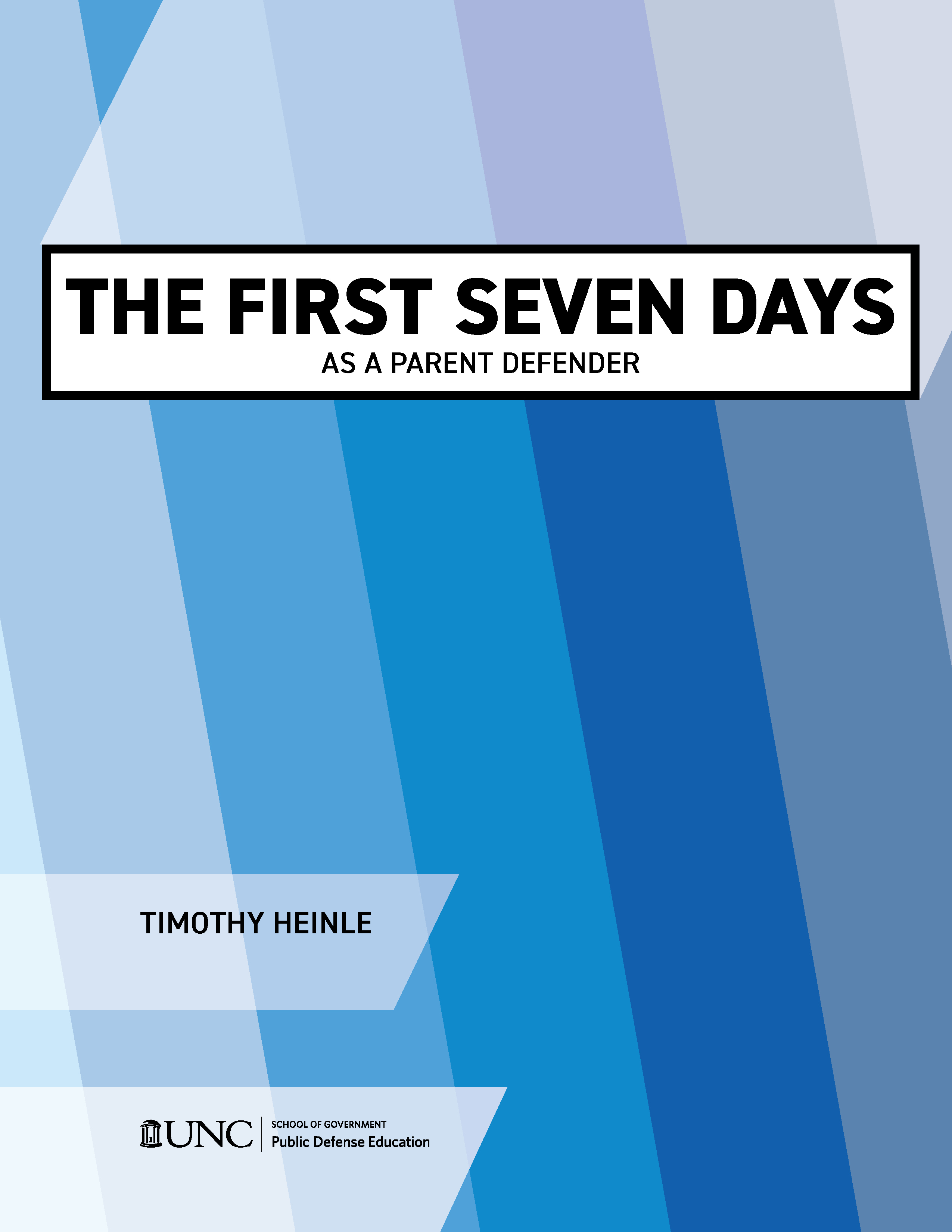 Cover image for The First Seven Days as a Parent Defender