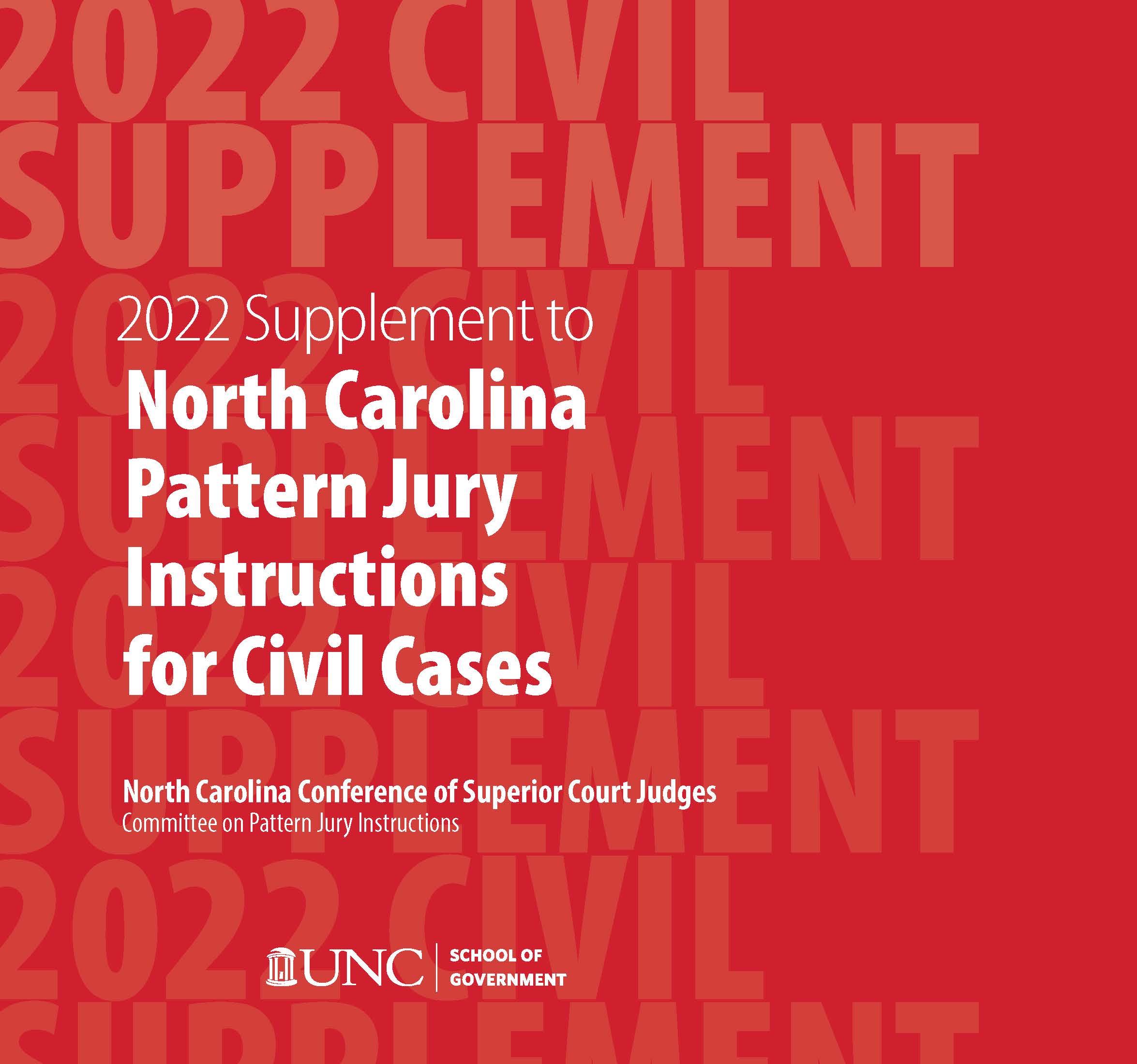 Cover image for June 2022 Supplement to North Carolina Pattern Jury Instructions for Civil Cases