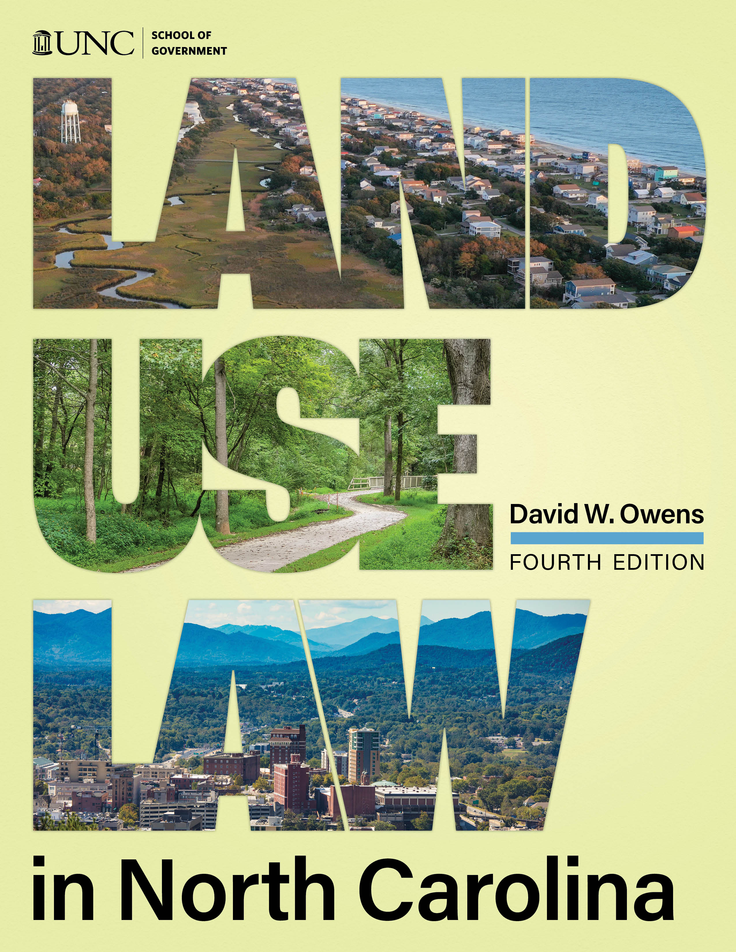 Cover image for Land Use Law in North Carolina, Fourth Edition