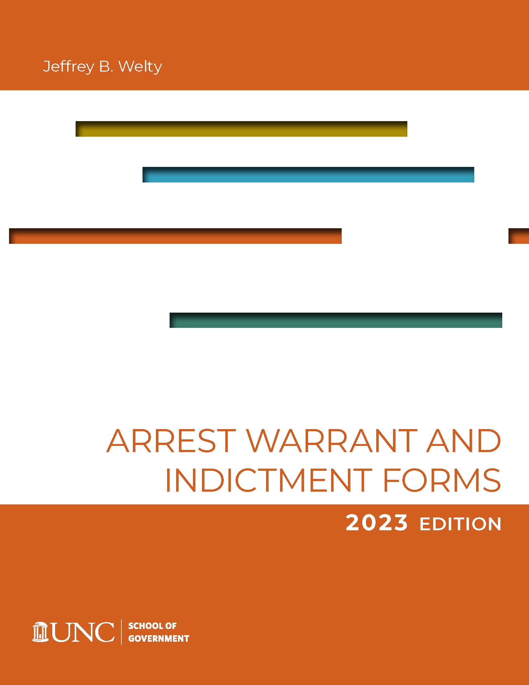 Cover image for Arrest Warrant and Indictment Forms, 2023 Edition