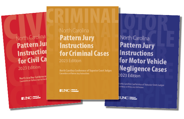 Cover image for North Carolina Pattern Jury Instructions for Civil, Criminal, and Motor Vehicle Negligence Cases, 2023 Edition (eBook)
