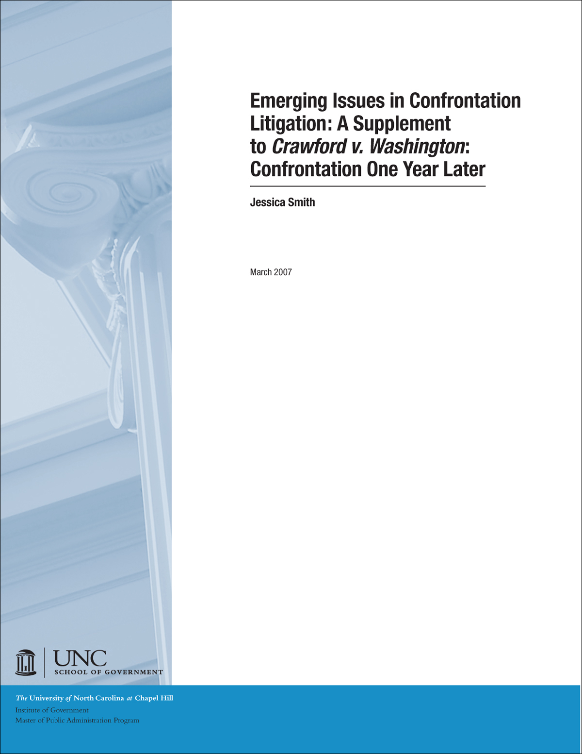 Cover image for Emerging Issues in Confrontation Litigation: A Supplement to Crawford v. Washington: Confrontation One Year Later