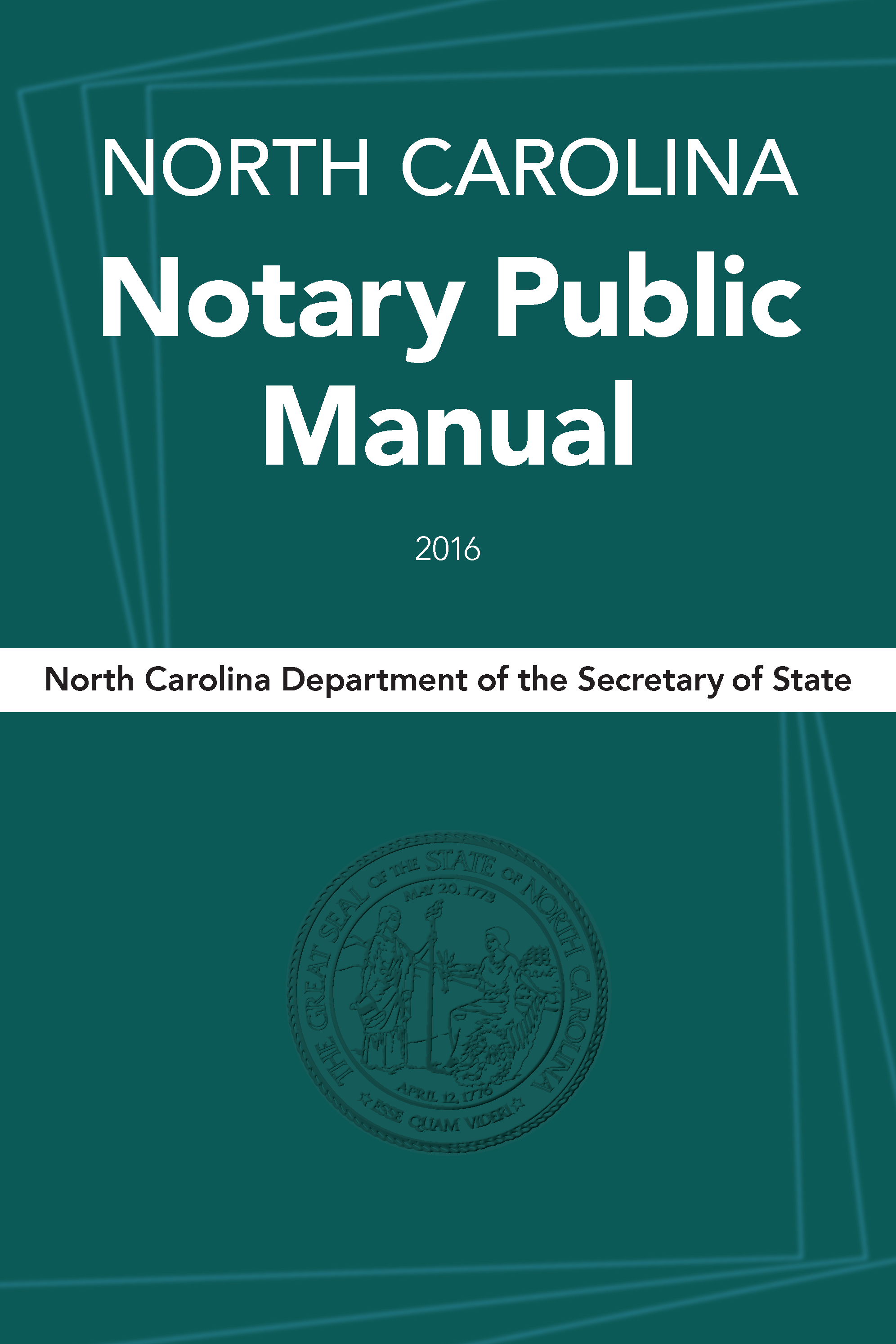 Cover image for North Carolina Notary Public Manual, 2016 (Print Version)