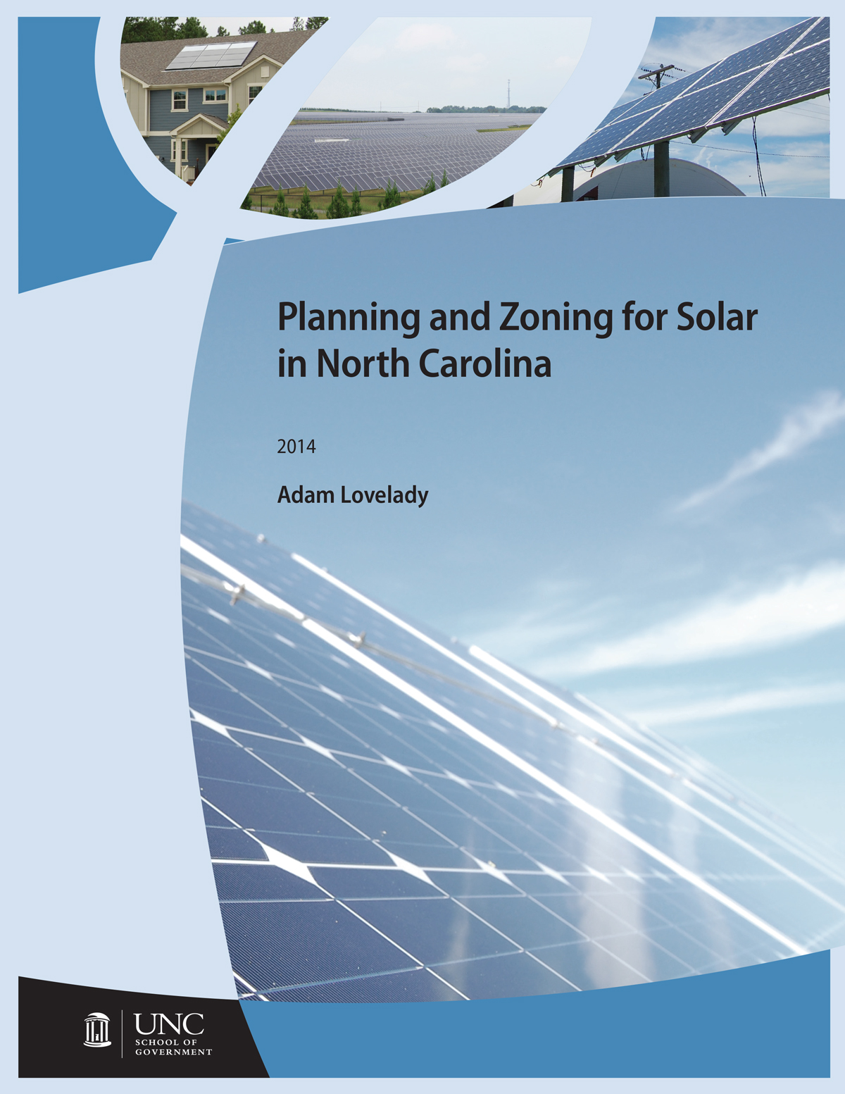 Planning and Zoning for Solar in North Carolina, by Adam Lovelady, 2014