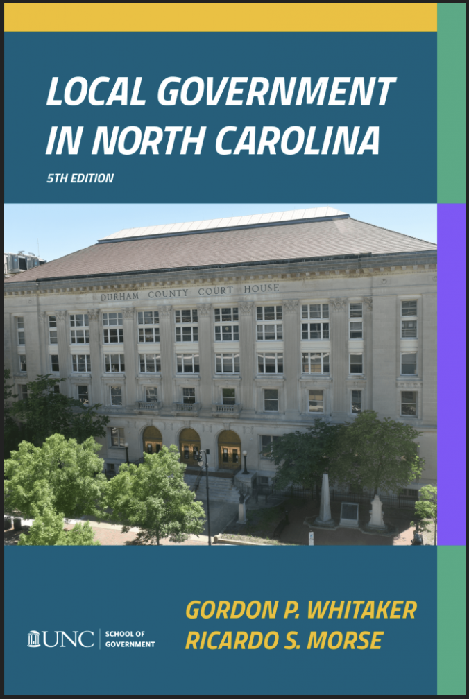 Local Government in North Carolina, Publication, Ricardo S. More, Gordon Whitaker