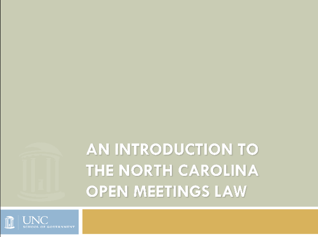  An Introduction to the North Carolina Open Meetings Law: Part 2 