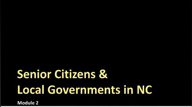  Senior Citizens & Local Governments in North Carolina: Part 2 
