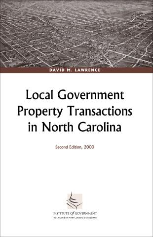 Local Government Property Transactions in North Carolina, Second Edition, 2000