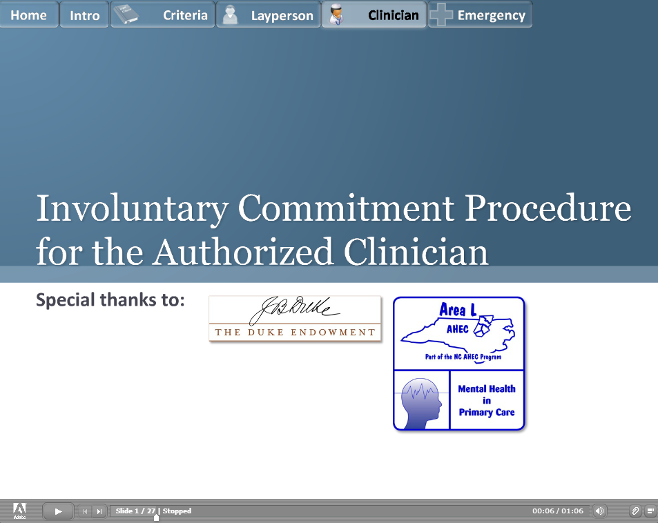 Involuntary Commitment Procedure for the Authorized Clinician